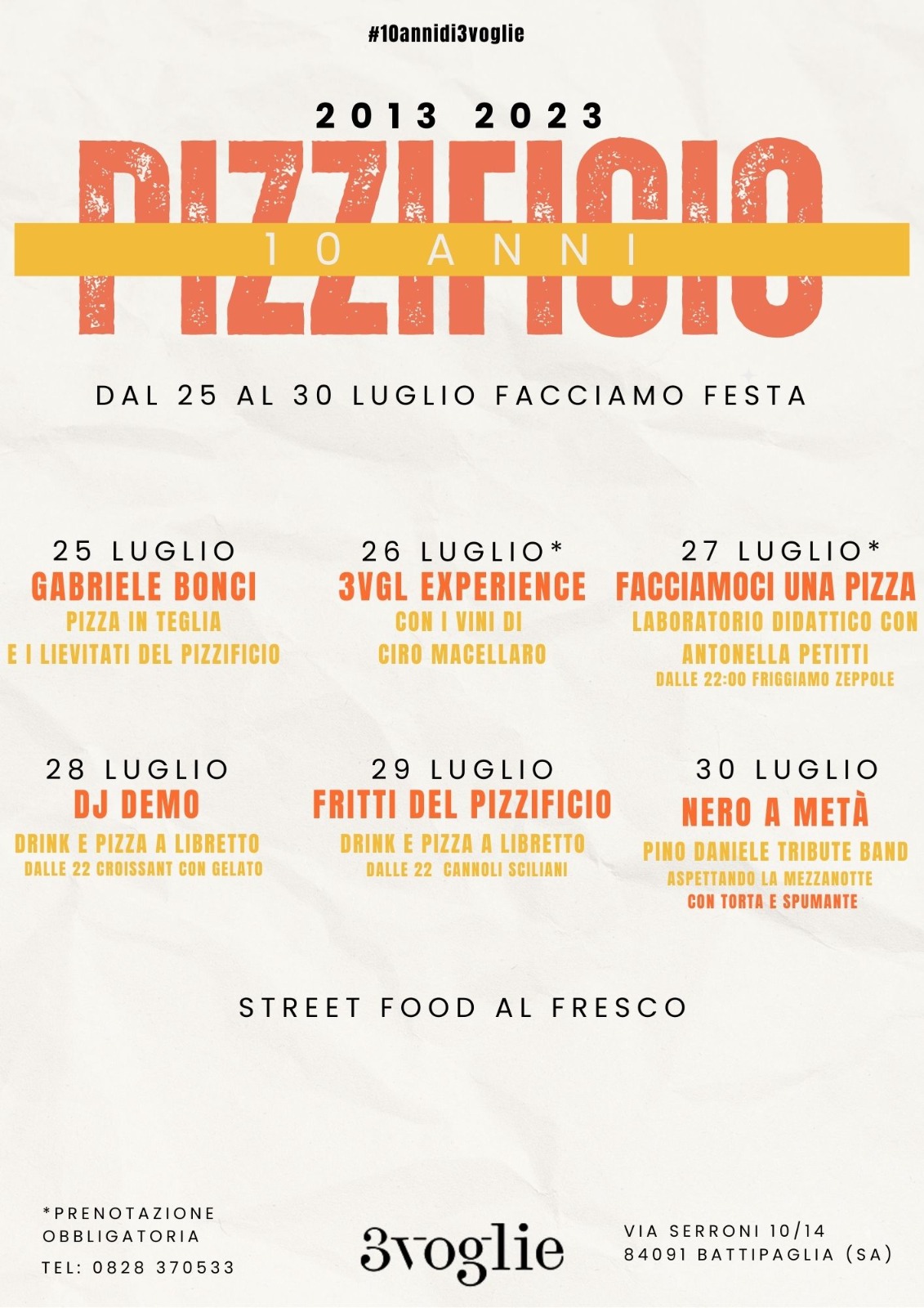 10 anni di 3 Voglie    Dal 25 al 30 luglio si festeggia con degustazioni,  musica e ospiti speciali